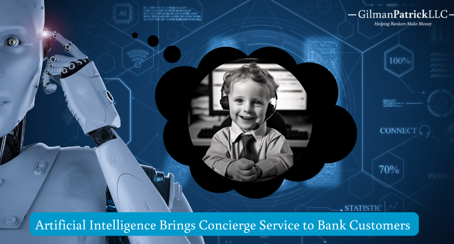 Artificial Intelligence Brings Concierge Service to Bank Customers