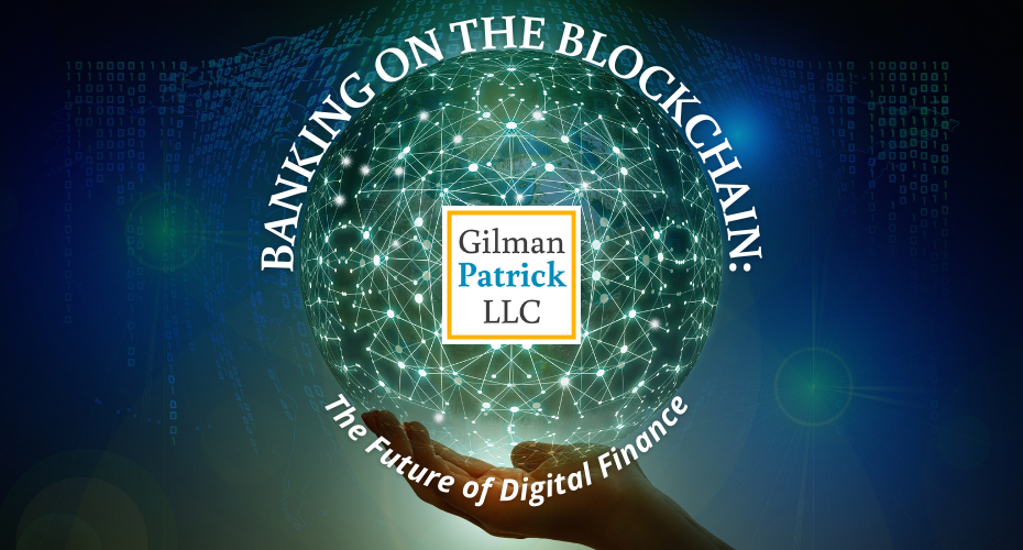 Banking on the Blockchain