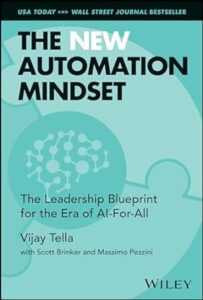 The New Automation Mindset