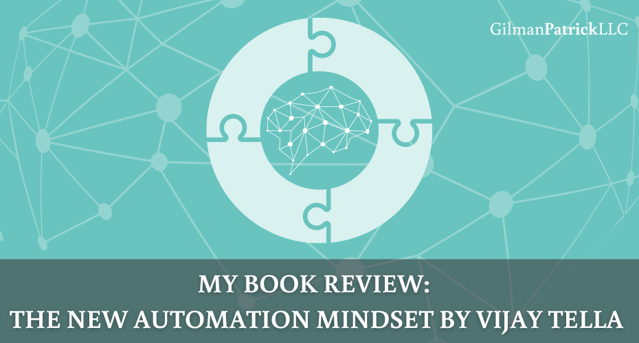 The New Automation Mindset Book Review